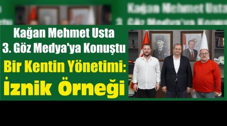 Ka�an Mehmet Usta 3. G�z Medya�ya Konu�tu 