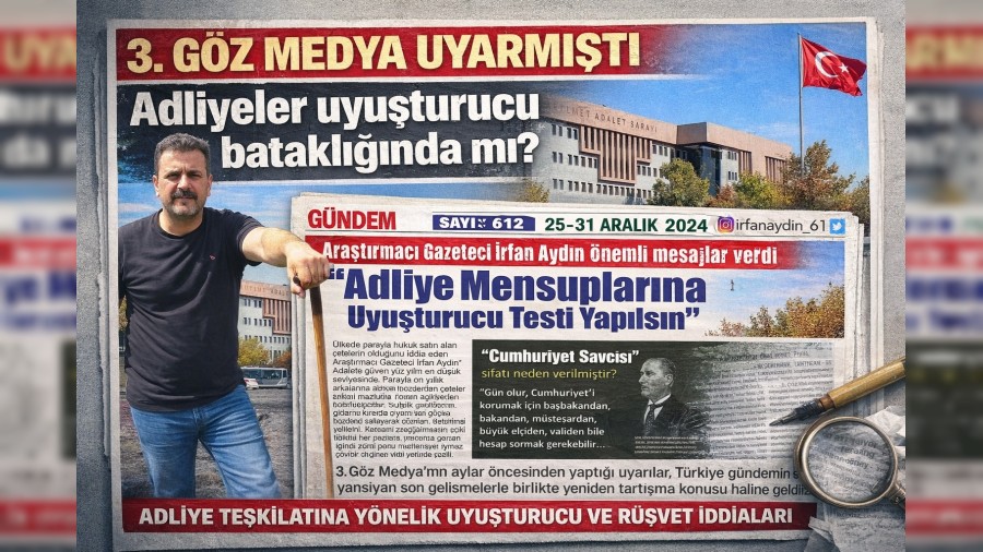 3. G�z Medya Uyarm��t� Adliyeler uyu�turucu Batakl���nda m�?