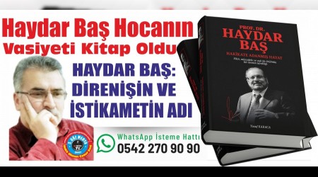 Haydar Ba Hocann Vasiyeti Kitap Oldu: HAKKATE ADANAN HAYAT