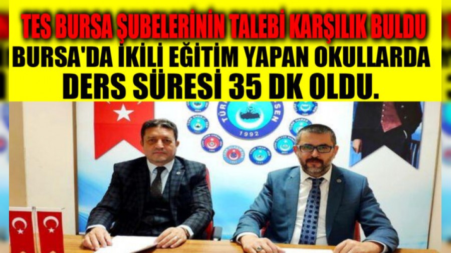 Bursa'da Ders sresi 35 Dakika oldu