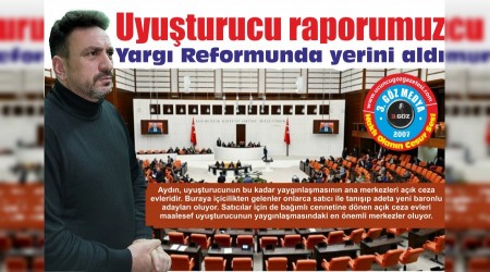 Uyuturucu raporumuz yarg reformunda yerini ald