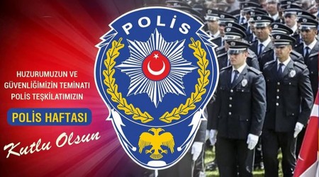 POL�S HAFTASI SADECE B�R KUTLAMA DE��L, G�VENL���N MUHASEBES�