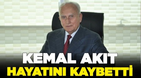 Kemal Akt hayatn kaybetti