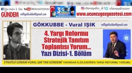 4. Yarg Reformu Stratejik Tantm Toplants Yorum Yaz Dizisi-1. Blm