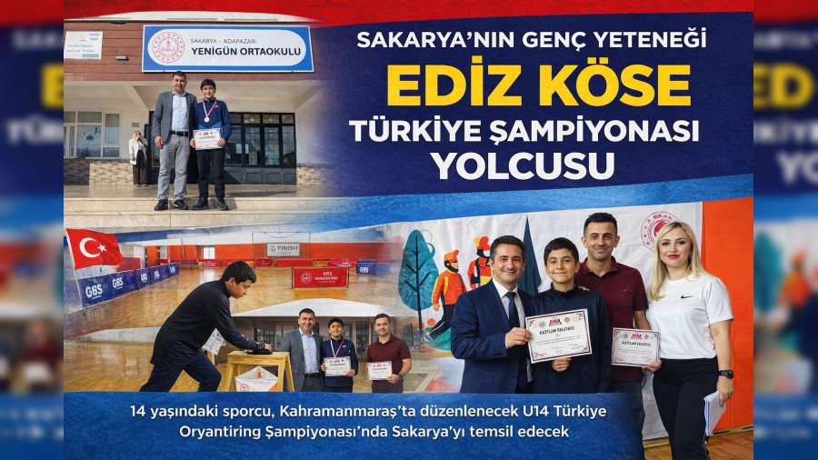 SAKARYA�NIN GEN� YETENE�� ED�Z K�SE T�RK�YE �AMP�YONASI YOLCUSU