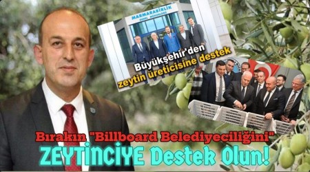 BIRAKIN BLBORD BELEDYECLN ZEYTNCYE DESTEK OLUN 