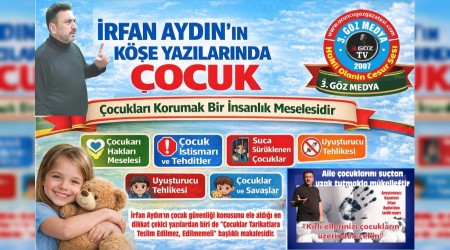 �rfan Ayd�n��n K��e Yaz�lar�nda �ocuk  �ocuklar� Korumak Bir �nsanl�k Meselesidir