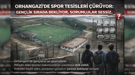 ORHANGAZݒDE SPOR TES�SLER� ��R�YOR