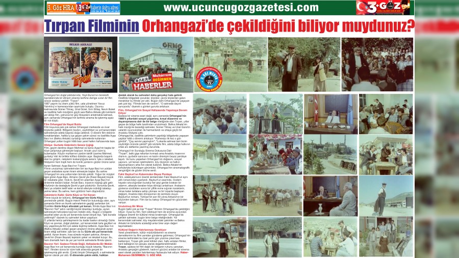Trpan Filminin Orhangazide ekildiini biliyor muydunuz?