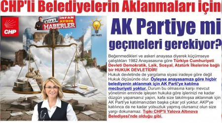 CHPli Belediyelerin Aklanmalar iin AK Partiye mi gemeleri gerekiyor?