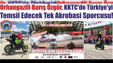 Orhangazili Bar zgr, KKTCde Trkiyeyi  Temsil Edecek Tek Akrobasi Sporcusu!